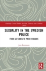 Sexuality in the Swedish Police : From Gay Jokes to Pride Parades - Book