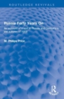 Russia Forty Years On : An account of a visit to Russia and Germany in the autumn of 1959 - Book