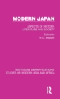 Modern Japan : Aspects of History, Literature and Society - Book
