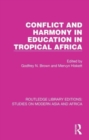 Conflict and Harmony in Education in Tropical Africa - Book