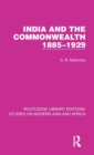 India and the Commonwealth 1885-1929 - Book