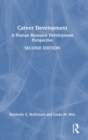 Career Development : A Human Resource Development Perspective - Book