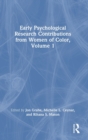 Early Psychological Research Contributions from Women of Color, Volume 1 - Book