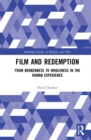 Film and Redemption : From Brokenness to Wholeness - Book