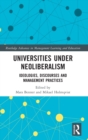 Universities under Neoliberalism : Ideologies, Discourses and Management Practices - Book