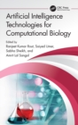 Artificial Intelligence Technologies for Computational Biology - Book