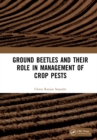 Ground Beetles and Their Role in Management of Crop Pests - Book