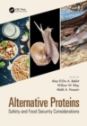 Alternative Proteins : Safety and Food Security Considerations - Book