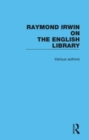 Raymond Irwin on The English Library - Book