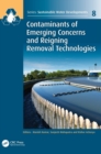 Contaminants of Emerging Concerns and Reigning Removal Technologies - Book
