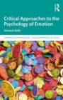 Critical Approaches to the Psychology of Emotion - Book