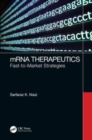 mRNA Therapeutics : Fast-to-Market Strategies - Book