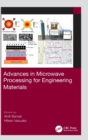 Advances in Microwave Processing for Engineering Materials - Book