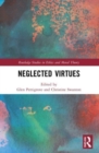 Neglected Virtues - Book