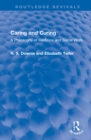 Caring and Curing : A Philosophy of Medicine and Social Work - Book