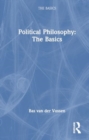 Political Philosophy: The Basics - Book