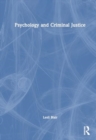 Psychology and Criminal Justice - Book