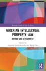 Nigerian Intellectual Property Law : Reform and Development - Book