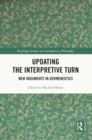 Updating the Interpretive Turn : New Arguments in Hermeneutics - Book