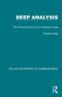 Deep Analysis : The Clinical Study of an Individual Case - Book