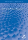 Crisis in the Primary Classroom - Book