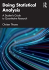Doing Statistical Analysis : A Student’s Guide to Quantitative Research - Book