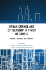 Urban Change and Citizenship in Times of Crisis : Volume 1: Theories and Concepts - Book