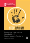 Routledge International Handbook of Contemporary Racisms - Book