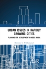 Urban Issues in Rapidly Growing Cities : Planning for Development in Addis Ababa - Book