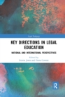 Key Directions in Legal Education : National and International Perspectives - Book