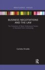 Business Negotiations and the Law : The Protection of Weak Professional Parties in Standard Form Contracting - Book