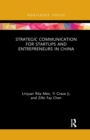 Strategic Communication for Startups and Entrepreneurs in China - Book