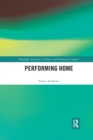 Performing Home - Book