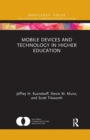 Mobile Devices and Technology in Higher Education - Book