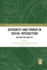 Authority and Power in Social Interaction : Methods and Analysis - Book