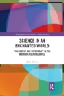 Science in an Enchanted World : Philosophy and Witchcraft in the Work of Joseph Glanvill - Book