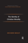 The Identity of Christian Morality - Book