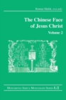 The Chinese Face of Jesus Christ: Volume 2 - Book