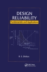 Design Reliability : Fundamentals and Applications - Book