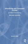 Advertising and Consumer Society : A Critical Introduction - Book