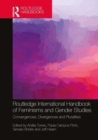 Routledge International Handbook of Feminisms and Gender Studies : Convergences, Divergences and Pluralities - Book