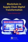 Blockchain in Supply Chain Digital Transformation - Book