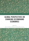 Global Perspectives on Changing Secondhand Economies - Book