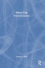 Street Cop : Policing in Context - Book