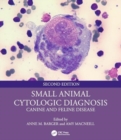 Small Animal Cytologic Diagnosis : Canine and Feline Disease - Book