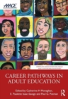 Career Pathways in Adult Education : Perspectives and Opportunities - Book