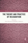 The Theory and Practice of Recognition - Book