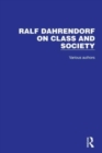 Ralf Dahrendorf on Class and Society - Book
