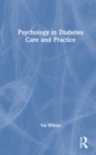 Psychology in Diabetes Care and Practice - Book