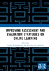 Improving Assessment and Evaluation Strategies on Online Learning : Proceedings of the 5th International Conference on Learning Innovation (ICLI 2021), Malang, Indonesia, 29 July 2021 - Book